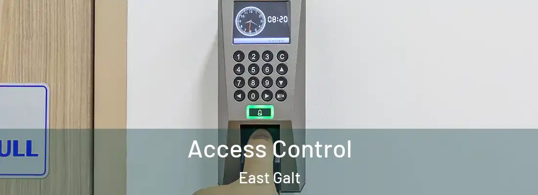 Access Control East Galt