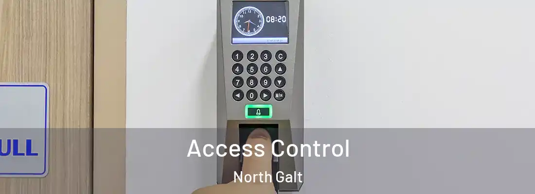 Access Control North Galt