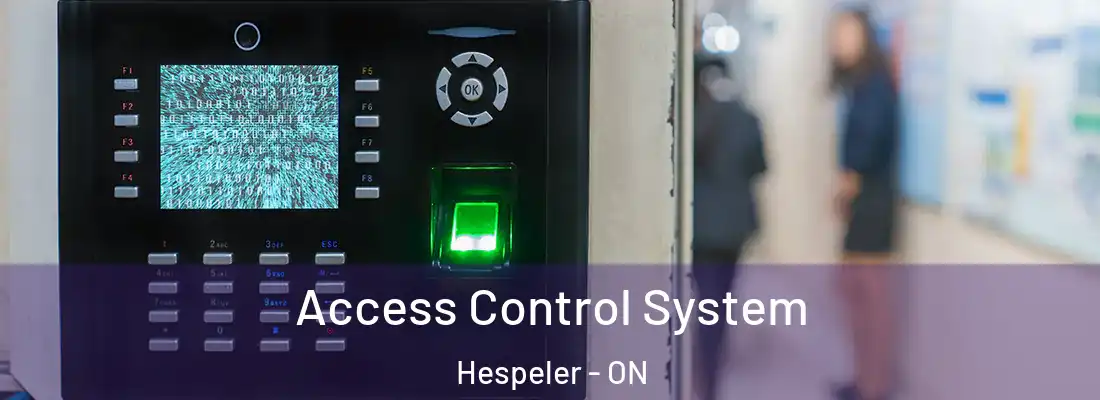  Access Control System Hespeler - ON