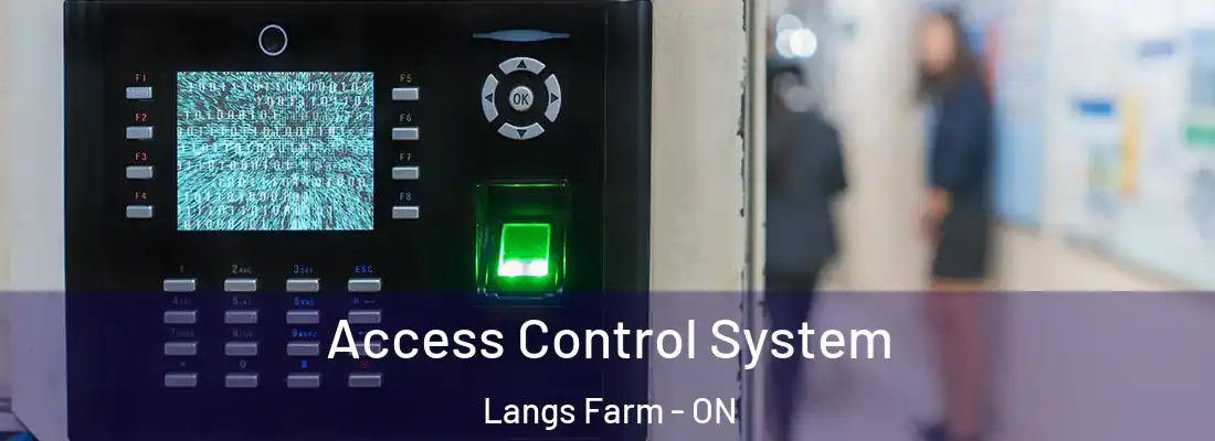  Access Control System Langs Farm - ON