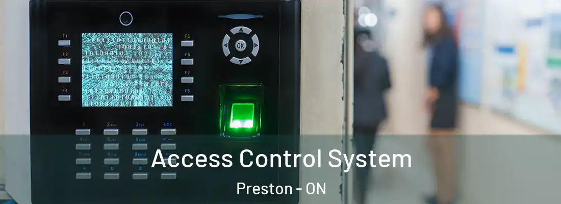  Access Control System Preston - ON