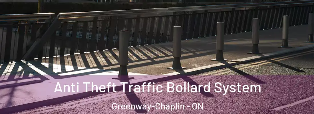  Anti Theft Traffic Bollard System Greenway-Chaplin - ON