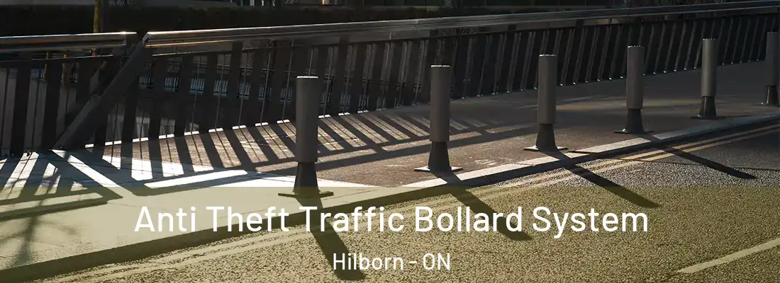  Anti Theft Traffic Bollard System Hilborn - ON