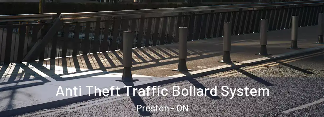  Anti Theft Traffic Bollard System Preston - ON
