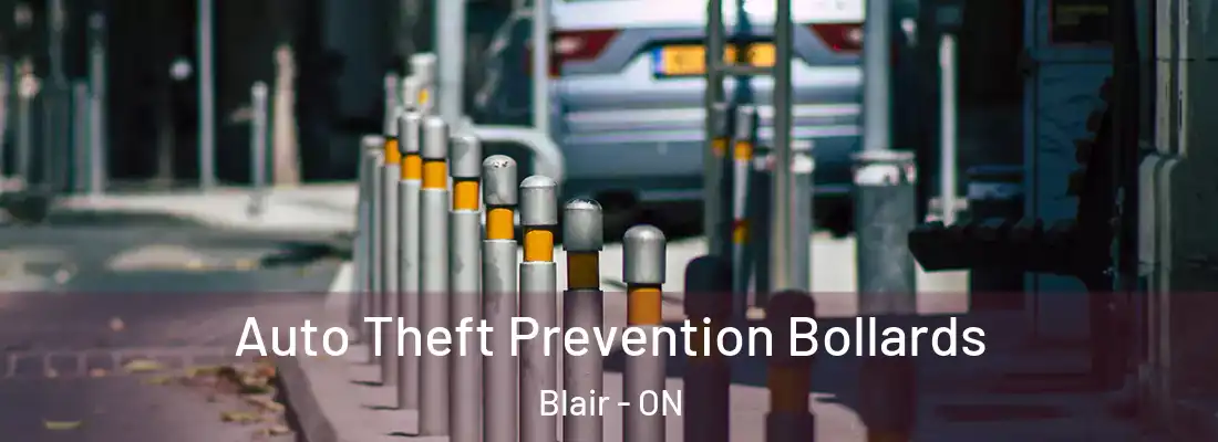  Auto Theft Prevention Bollards Blair - ON