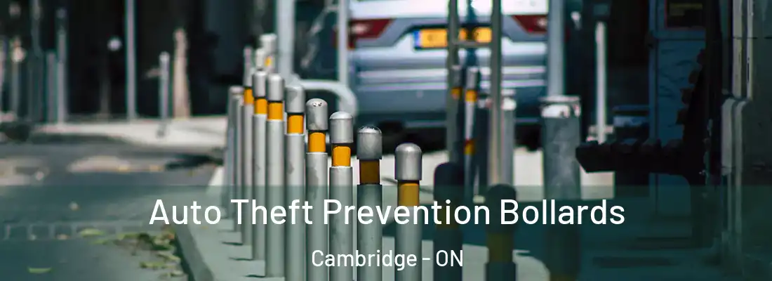  Auto Theft Prevention Bollards Cambridge - ON