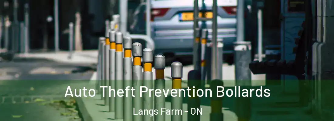  Auto Theft Prevention Bollards Langs Farm - ON