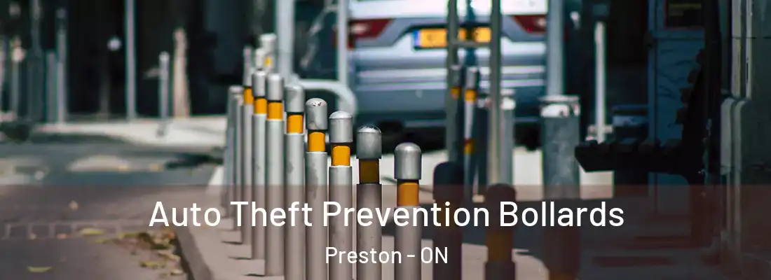  Auto Theft Prevention Bollards Preston - ON