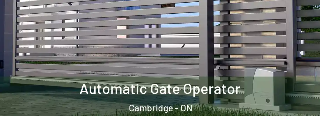  Automatic Gate Operator Cambridge - ON
