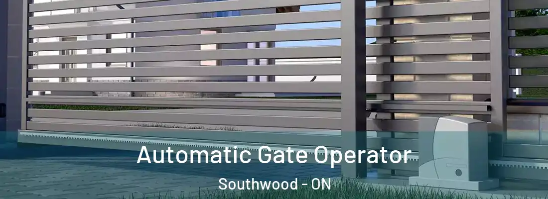  Automatic Gate Operator Southwood - ON