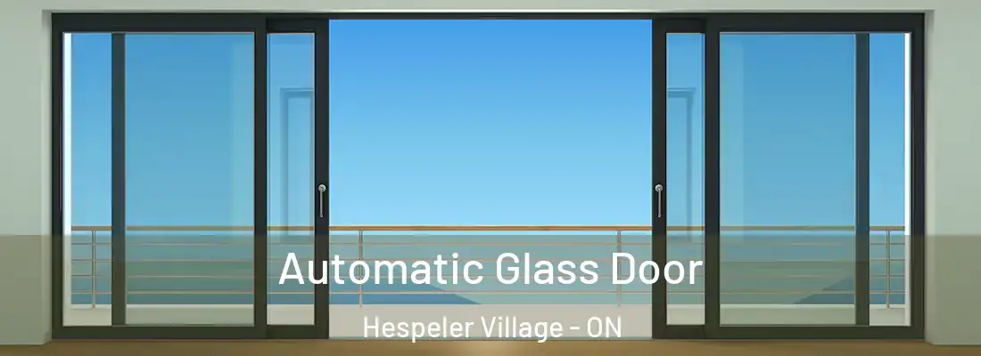  Automatic Glass Door Hespeler Village - ON