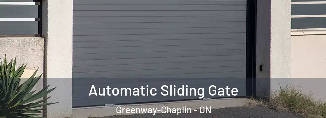  Automatic Sliding Gate Greenway-Chaplin - ON