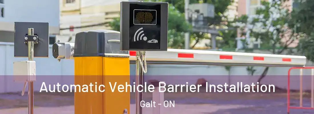  Automatic Vehicle Barrier Installation Galt - ON