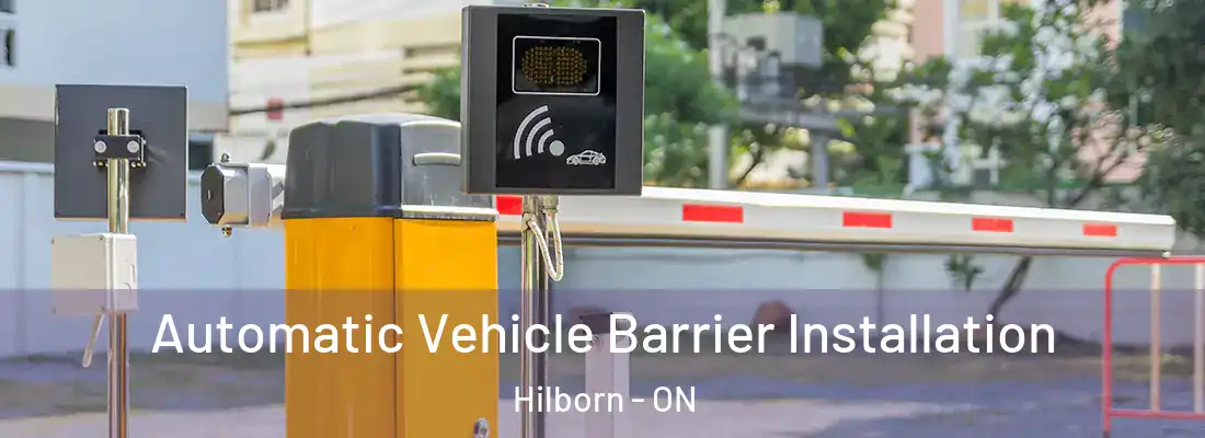  Automatic Vehicle Barrier Installation Hilborn - ON