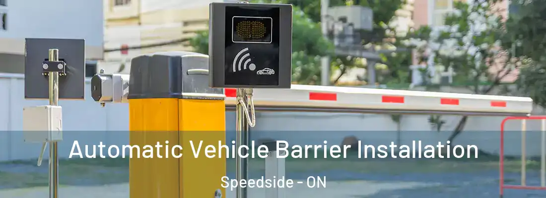  Automatic Vehicle Barrier Installation Speedside - ON