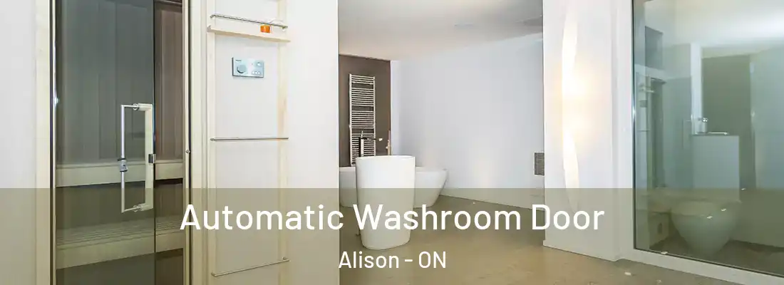  Automatic Washroom Door Alison - ON