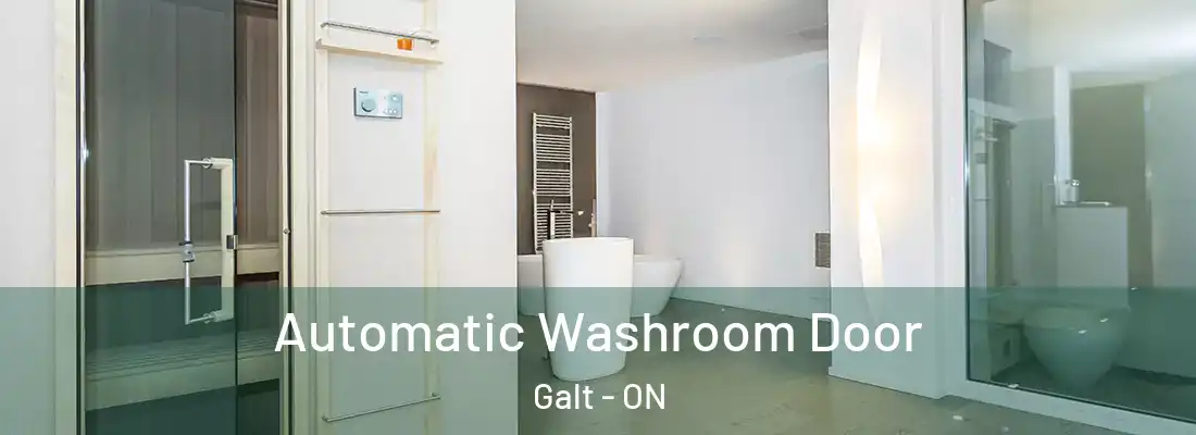  Automatic Washroom Door Galt - ON