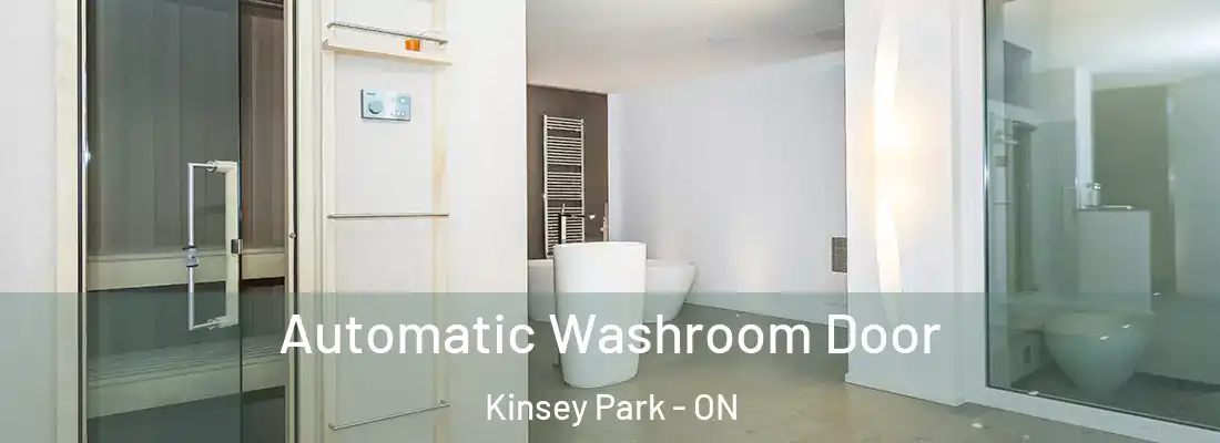  Automatic Washroom Door Kinsey Park - ON