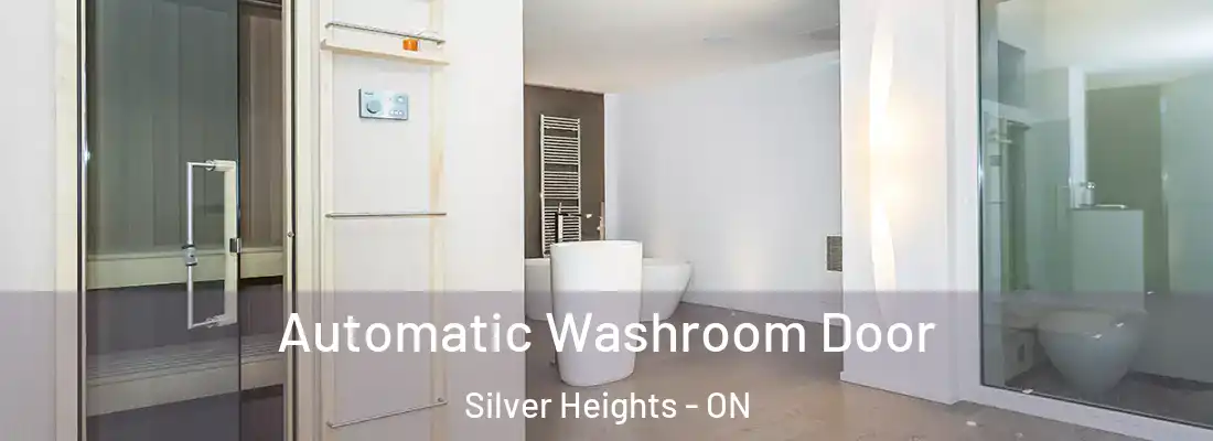 Automatic Washroom Door Silver Heights - ON