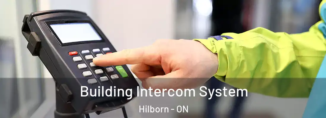  Building Intercom System Hilborn - ON