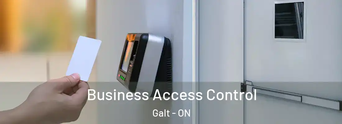  Business Access Control Galt - ON