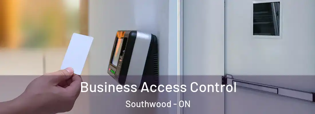  Business Access Control Southwood - ON