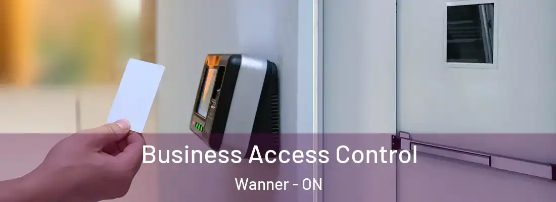  Business Access Control Wanner - ON