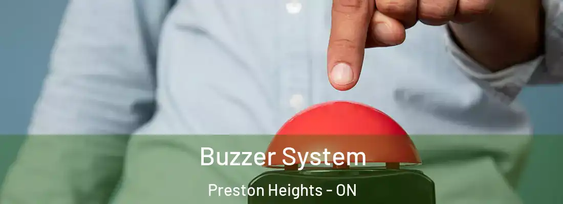  Buzzer System Preston Heights - ON