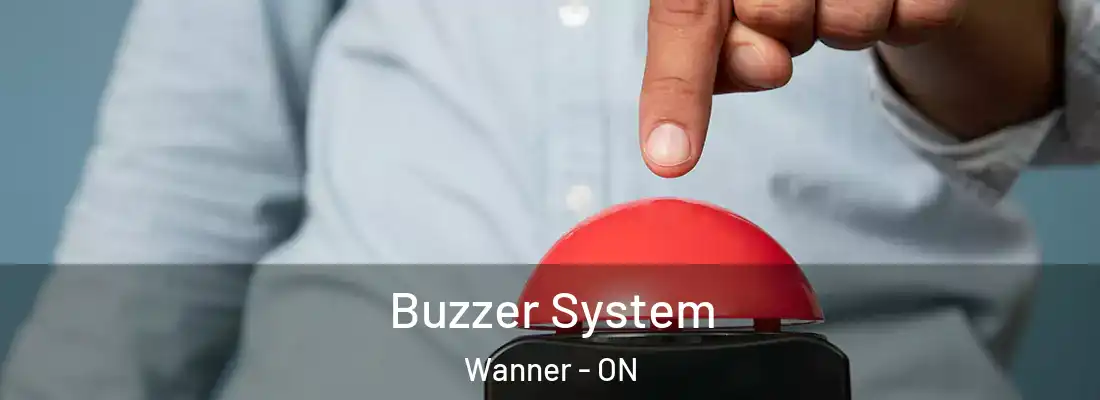  Buzzer System Wanner - ON