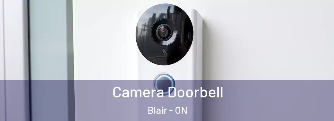  Camera Doorbell Blair - ON