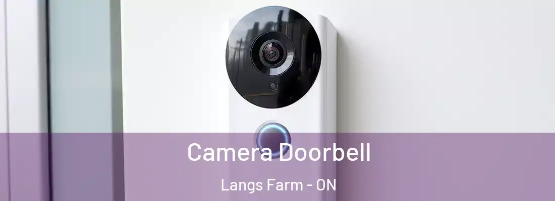  Camera Doorbell Langs Farm - ON