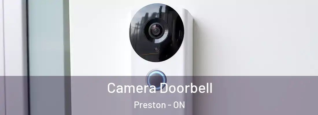  Camera Doorbell Preston - ON