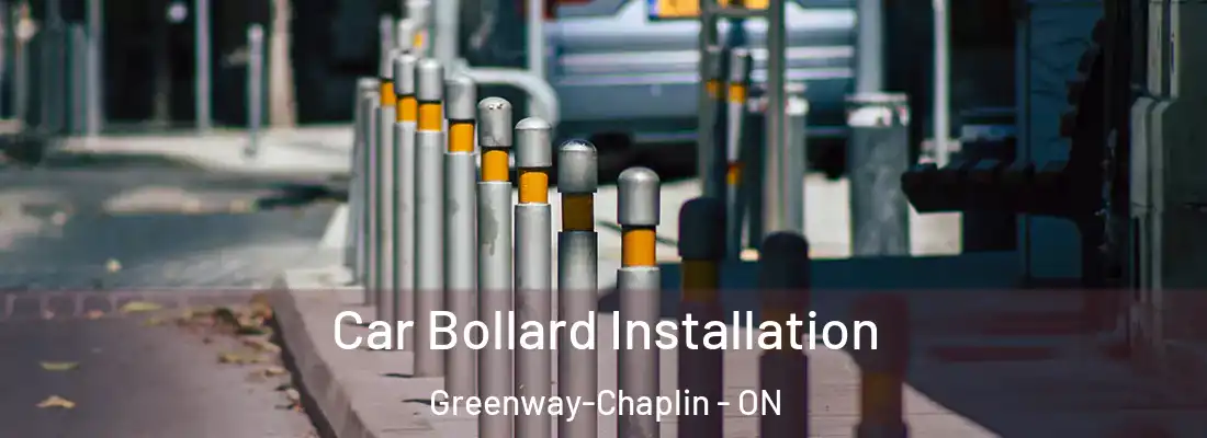  Car Bollard Installation Greenway-Chaplin - ON