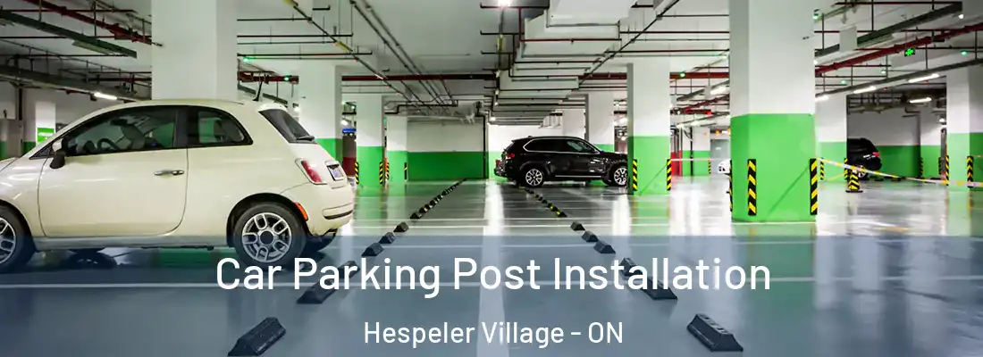  Car Parking Post Installation Hespeler Village - ON