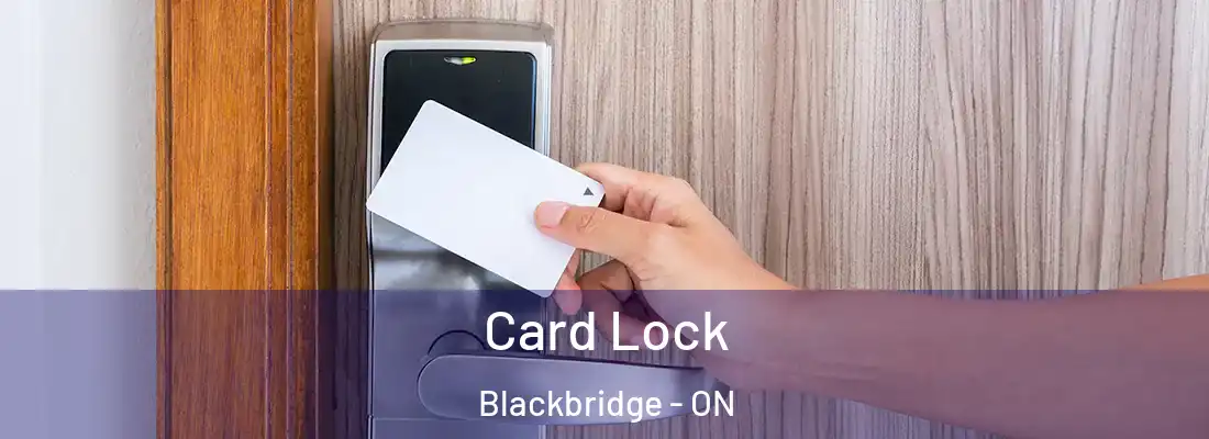  Card Lock Blackbridge - ON