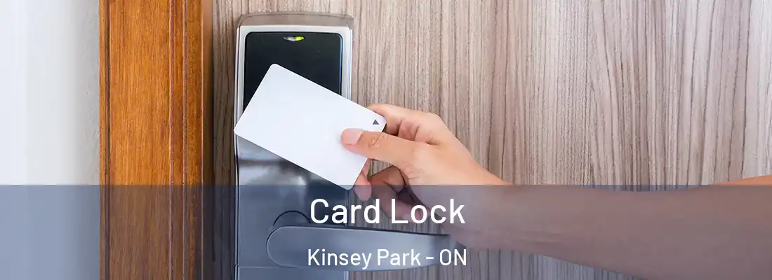  Card Lock Kinsey Park - ON