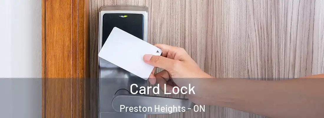  Card Lock Preston Heights - ON