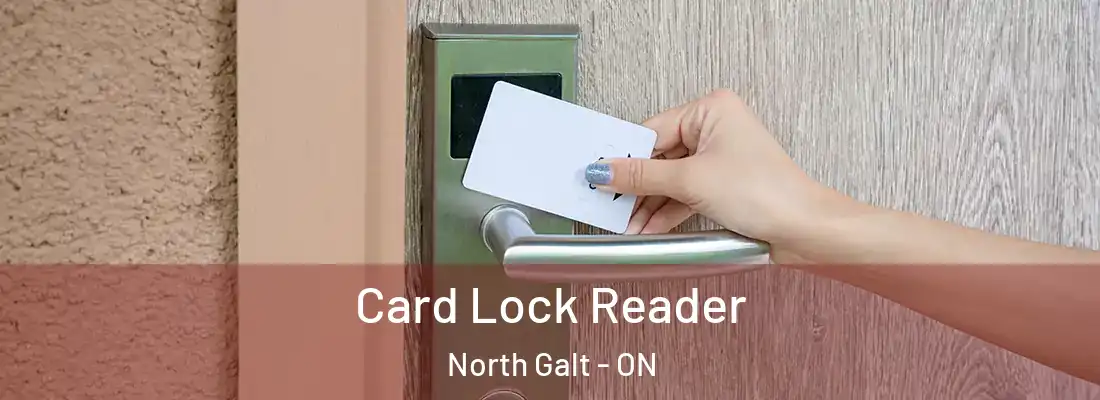  Card Lock Reader North Galt - ON