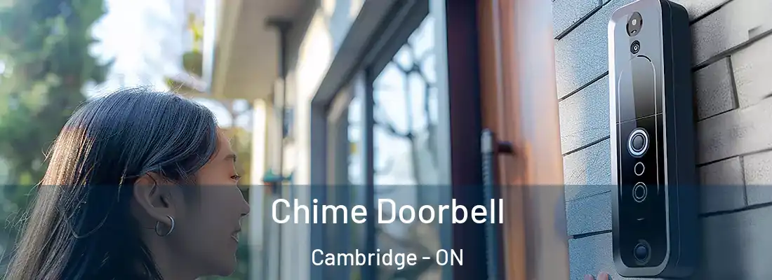  Chime Doorbell Cambridge - ON
