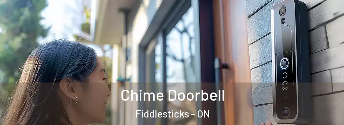  Chime Doorbell Fiddlesticks - ON