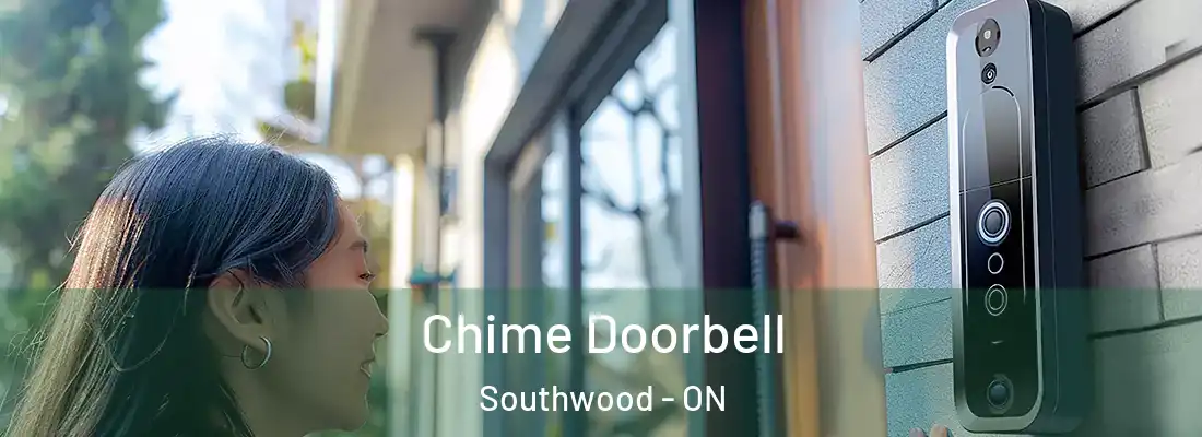  Chime Doorbell Southwood - ON