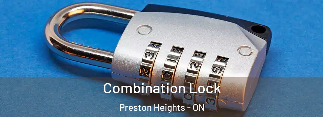  Combination Lock Preston Heights - ON