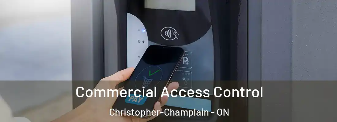  Commercial Access Control Christopher-Champlain - ON