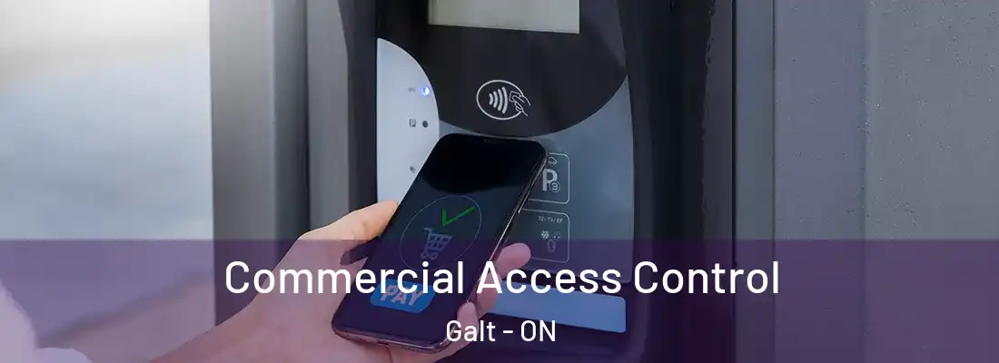  Commercial Access Control Galt - ON