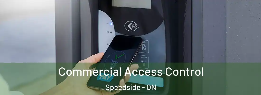 Commercial Access Control Speedside - ON