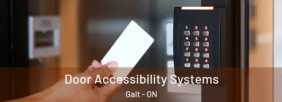  Door Accessibility Systems Galt - ON