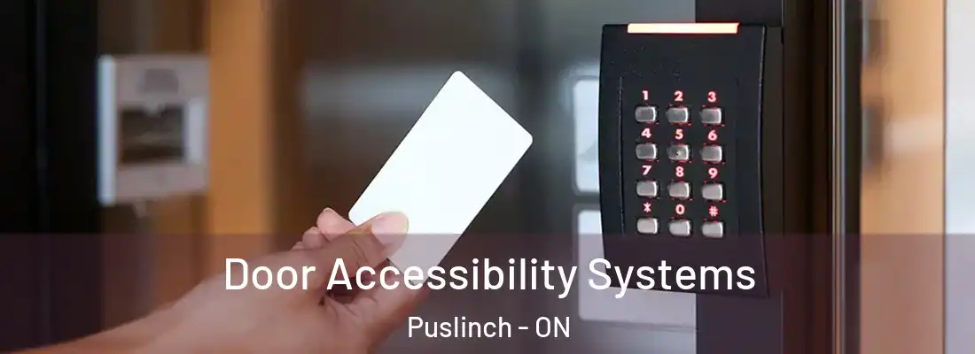  Door Accessibility Systems Puslinch - ON