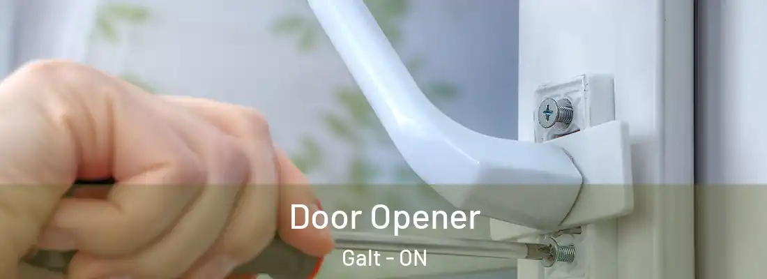  Door Opener Galt - ON