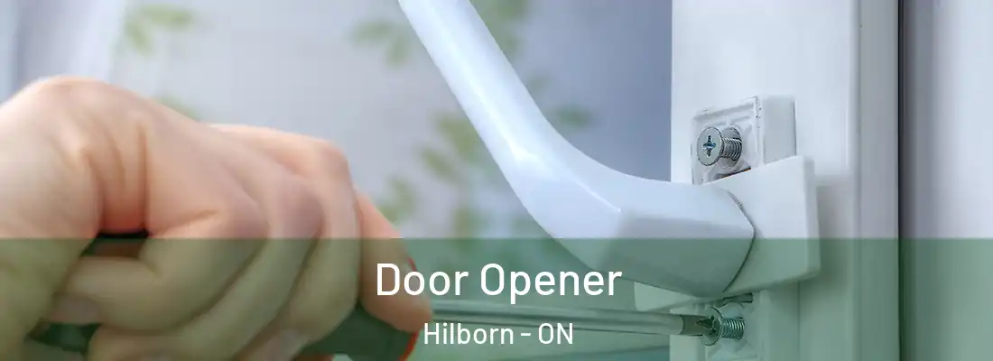  Door Opener Hilborn - ON