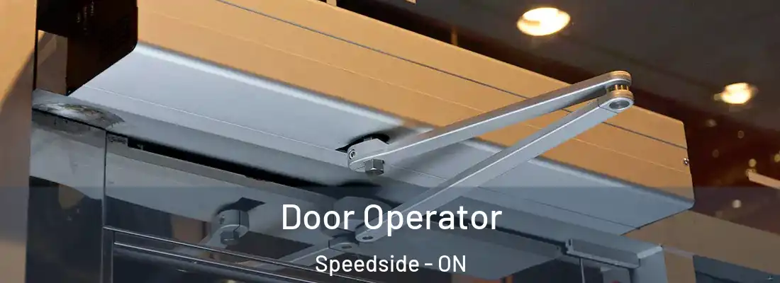  Door Operator Speedside - ON